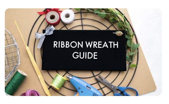 Ribbon Wreath Guide